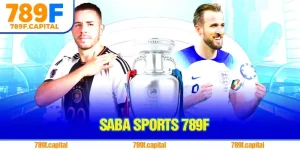 Saba Sports 789f – Sảnh Cá Cược Thể Thao Đỉnh Cao Châu Á